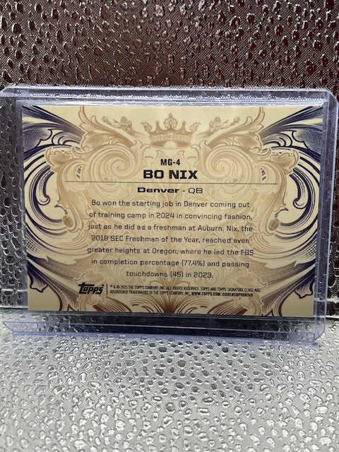 Bo Nix Topps Signature Class Monarchs of the Game