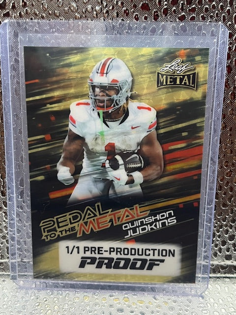 Quinshon Judkins Leaf Metal Pedal to the Metal Pre-production proof 1/1